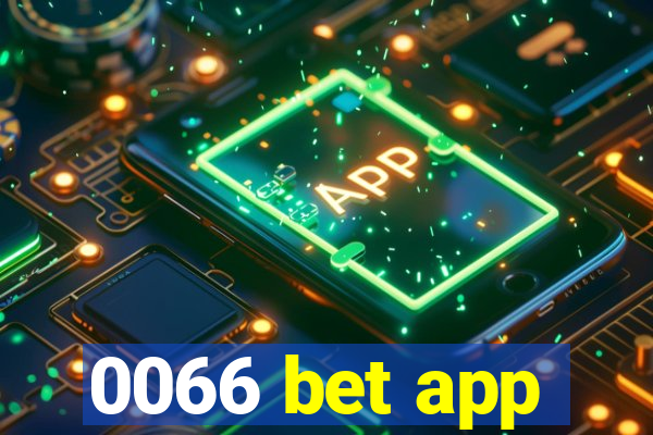 0066 bet app